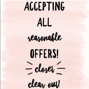 Accepting all reasonable offers!